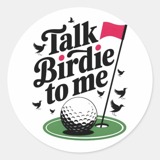 Sticker Rond Parle Birdie à moi Funny golf pun (Devant)