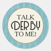 Sticker Rond Parle-moi de Derby (Devant)