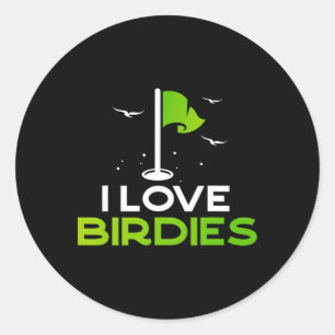 Sticker Rond Parle Oiseau Pour Moi Drôle de Cadeau de Golf Pun 