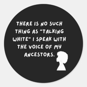 Sticker Rond Parler blanc - Parler avec la voix de ma voix