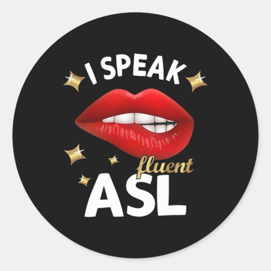 Sticker Rond Parler Fluent Asl - Langue Des Signes Sensibilisat (Devant)