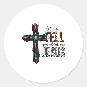 Sticker Rond Parlez-moi de mon Jésus chrétien religieux