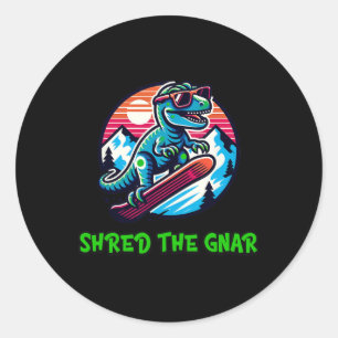 Sticker Rond Partager Le Gnar Funny Snowboard Dinosaur T-rex W