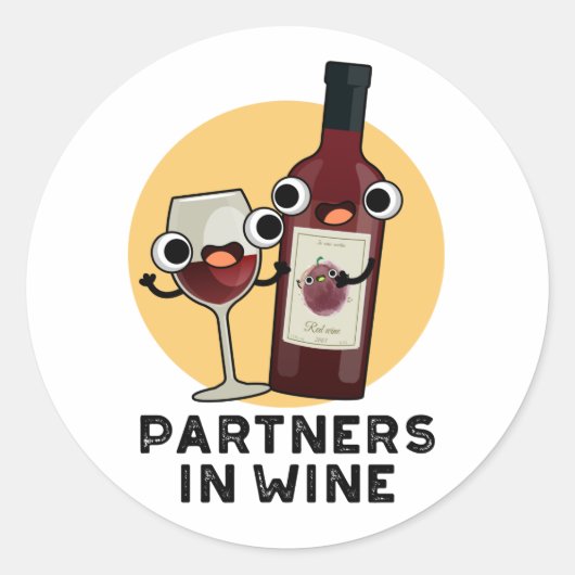 Sticker Rond Partenaires Dans Le Vin Drôle Boire Pun (Devant)