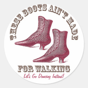 Sticker Rond Partons danser les bottes de fantaisie