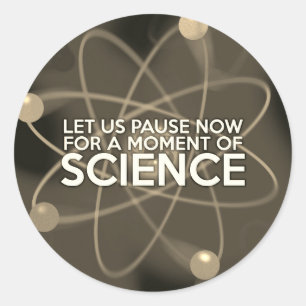 Sticker Rond PARVIONS MAINTENANT D'UN MOMENT DE SCIENCE Vintage