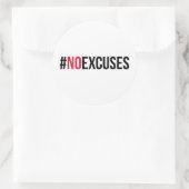 Sticker Rond Pas De Citation De Gym Excuses (Sac)