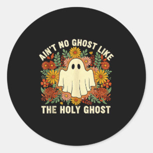 Sticker Rond Pas de fantôme comme le Saint-Esprit Christian Hal