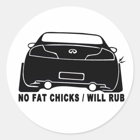 Sticker Rond Pas de gros poupons, voiture rub - Coupe G35 (Devant)