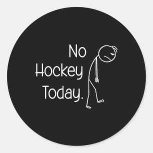 Sticker Rond Pas de hockey aujourd'hui Drôle de patins de cour