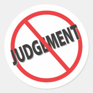 Sticker Rond Pas de jugement avec barre rouge