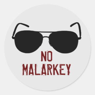 Sticker Rond Pas de Malarkey
