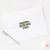 Sticker Rond Pas de peur...Expert RMN (Enveloppe)
