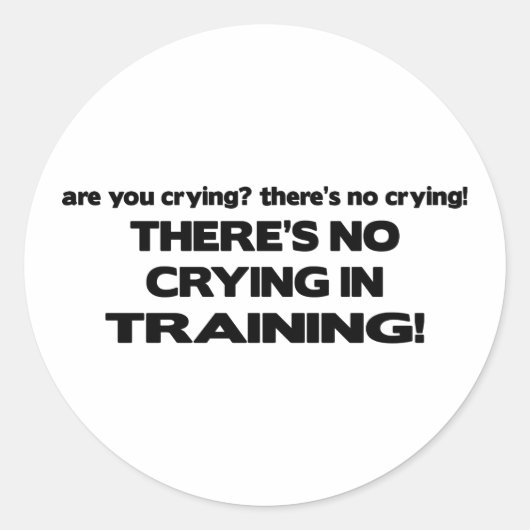 Sticker Rond Pas de pleurs en formation (Devant)