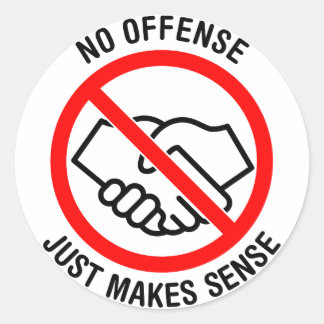 Sticker Rond Pas De Poignées, Pas D'Infraction, Juste Sens