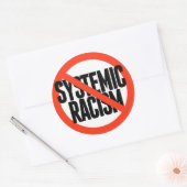 Sticker Rond Pas de racisme systémique (Enveloppe)