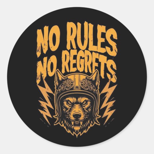 Sticker Rond Pas de règlement Pas de Regrets - Wolf Biker Graph (Devant)