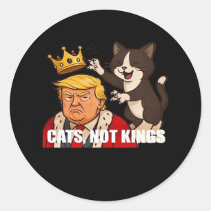 Sticker Rond Pas de rois Anti Chats Drôle Style Classique