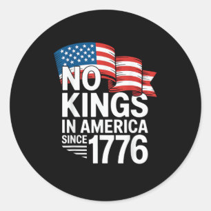 Sticker Rond Pas de rois en Amérique depuis 1776 Protestation C