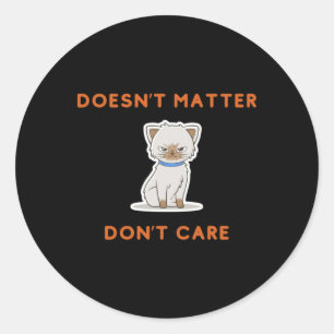 Sticker Rond Pas du tout