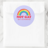 Sticker Rond PAS GAY, mais soutien (Sac)