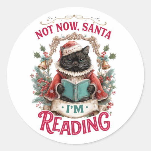 Sticker Rond Pas maintenant le Père Noël, je lis (Devant)