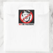 Sticker Rond Pas mon président - Anti-Trump (Sac)