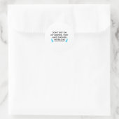 Sticker Rond Pas sur mes nerfs Dysautonomie prise de conscience (Sac)