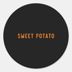 Sticker Rond Patate Douce Un Peu Grossière Patate Drôle De Than