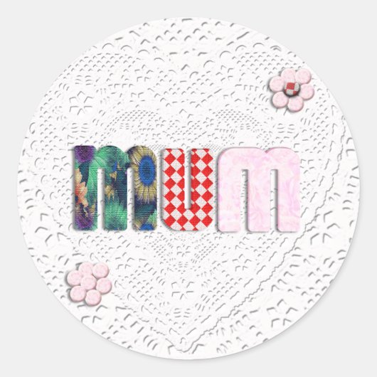Sticker Rond Patchwork 'MUM' sur dentelle (Devant)