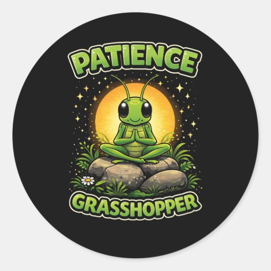 Sticker Rond Patience Sauterelle (Devant)