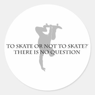 Sticker Rond Patiner Ou Ne Pas Patiner