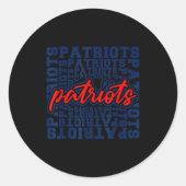 Sticker Rond Patriots American Blue And Red Patriot Saying (Devant)