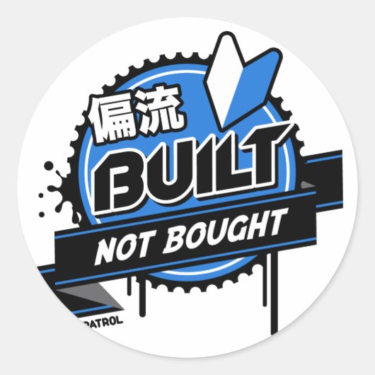 Sticker Rond Patrouille de dérive folle - Construit non acheté  (Devant)