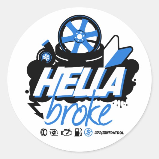 Sticker Rond Patrouille folle de dérive - Hella s'est cassé (le (Devant)