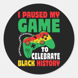 Sticker Rond Pause Pour Noir Histoire Mois Garçons Enfants Game