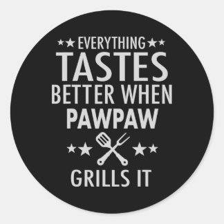 Sticker Rond Pawpaw Grills It - Drôle Pawpaw Byrbecue