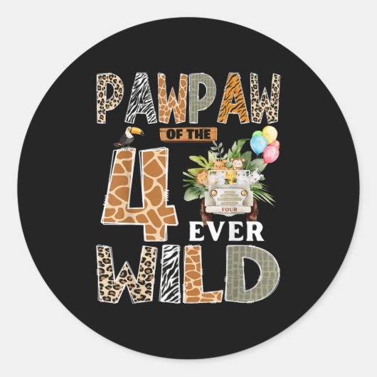Sticker Rond Pawpaw Of The Four Ever Wild Safari 4th Birthday B (Devant)