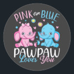 Sticker Rond Pawpaw Rose Ou Bleu Vous Aime Baby Éléphant<br><div class="desc">Pawpaw Rose Ou Bleu Vous Aime Cadeaux Elephant Bébé Genre Révéler Funny Crew Design graphique Cadeau Classic Sticker Classic Collection Classique.</div>