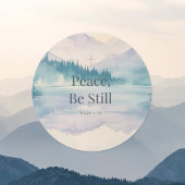 Sticker Rond Peace, Be Still Christian Scripture – Mark 4:39