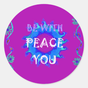 Sticker Rond Peace Be With You Inspiration Print