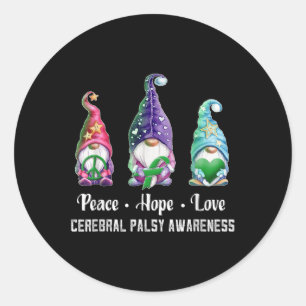 Sticker Rond Peace Hope Love Gnomes Cérébral Palsy Sensibilisat