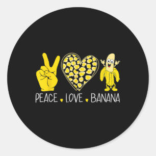 Sticker Rond Peace Love Banana Humour Fruit Lover Amour drôle B