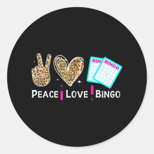 Sticker Rond Peace Love Bingo Funny Bingo Lover