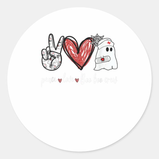 Sticker Rond Peace Love Boo Boo Crew Nurse Ghost Hallowee (Devant)