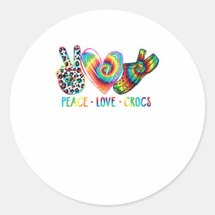 Sticker Rond Peace Love crocs Funny Cadeau