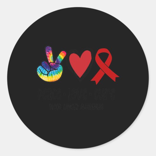 Sticker Rond Peace Love Cure Blood Cancer Sensibilisation Lieu (Devant)