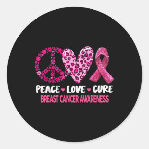 Sticker Rond Peace Love Cure Pink Ribbon Cancer du sein Prix