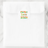 Sticker Rond Peace Love Disco (Sac)