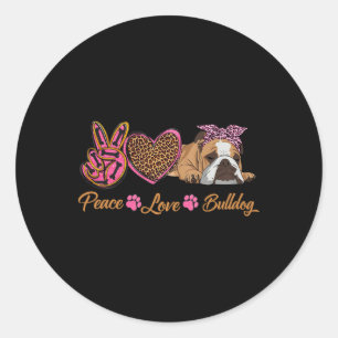 Sticker Rond Peace Love Français Bulldog Funny Chien Chien Chie